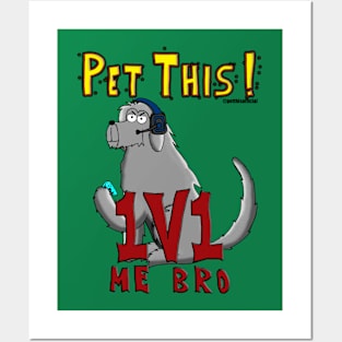 Pet This! 1v1 Dee Posters and Art